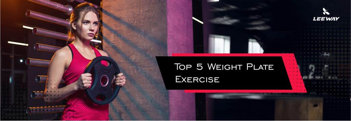 Top 5 Weight plate exercise with Olympic weights